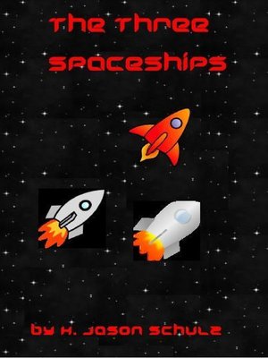 cover image of The Three Space Ships
